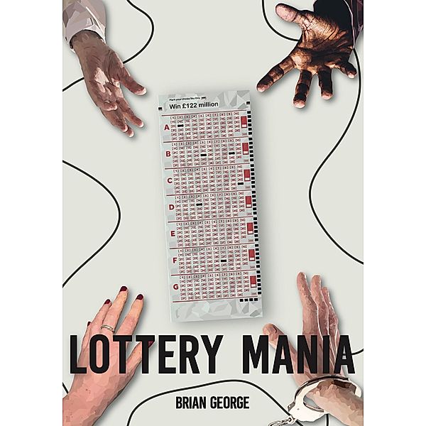 Lottery Mania (Swingle Matravers) / Swingle Matravers, Brian George
