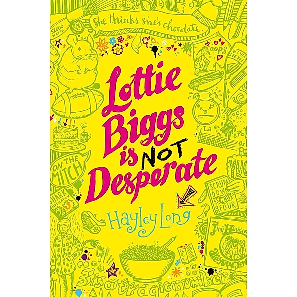 Lottie Biggs is (Not) Desperate, Hayley Long
