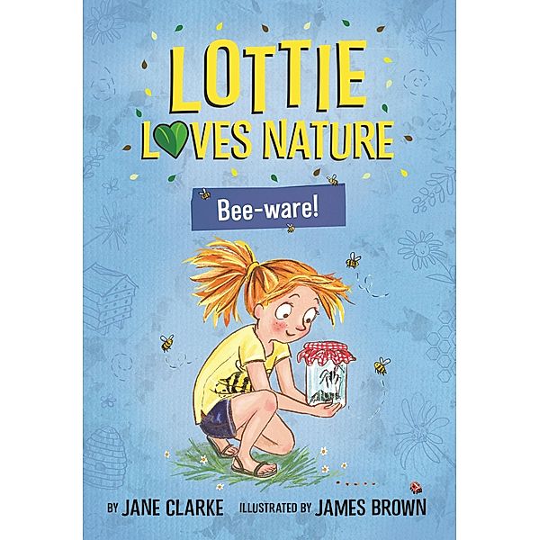 Lottie Loves Nature, Jane Clarke