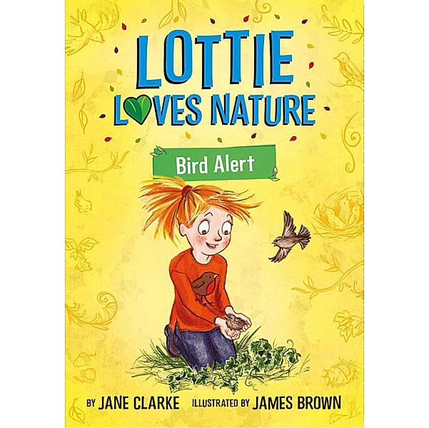 Lottie Loves Nature / Five Quills, Jane Clarke