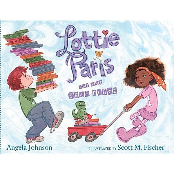 Lottie Paris and the Best Place, Angela Johnson