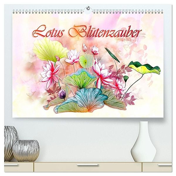 Lotus Blütenzauber (hochwertiger Premium Wandkalender 2024 DIN A2 quer), Kunstdruck in Hochglanz, Dusanka Djeric