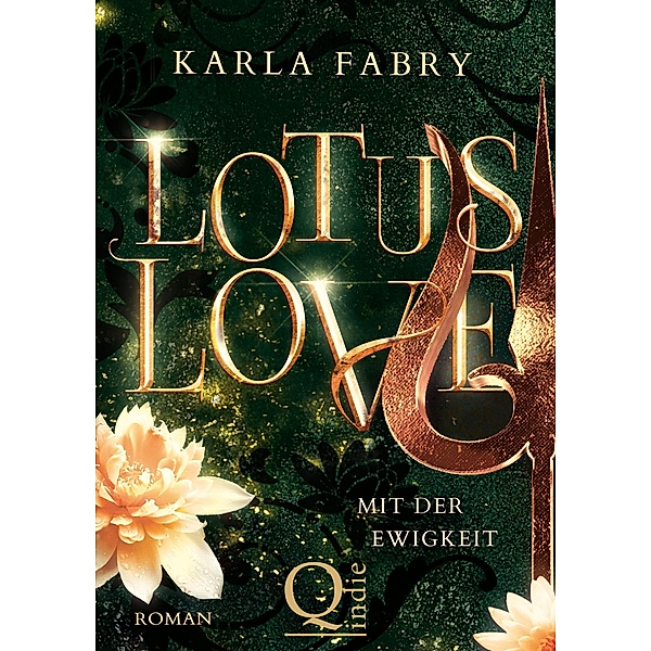 Lotus Love: Mit der Ewigkeit ... / Lotus Love Bd.1, Karla Fabry