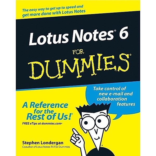 Lotus Notes 6 For Dummies, Stephen Londergan