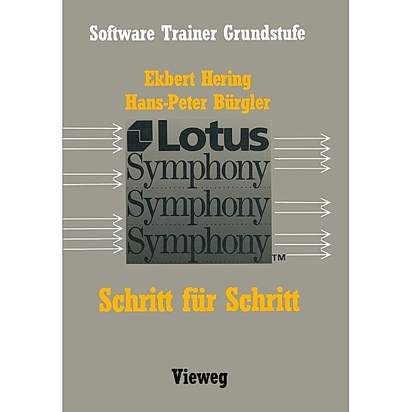 Lotus Symphony / Software Trainer: Grundstufe, Hering Ekbert