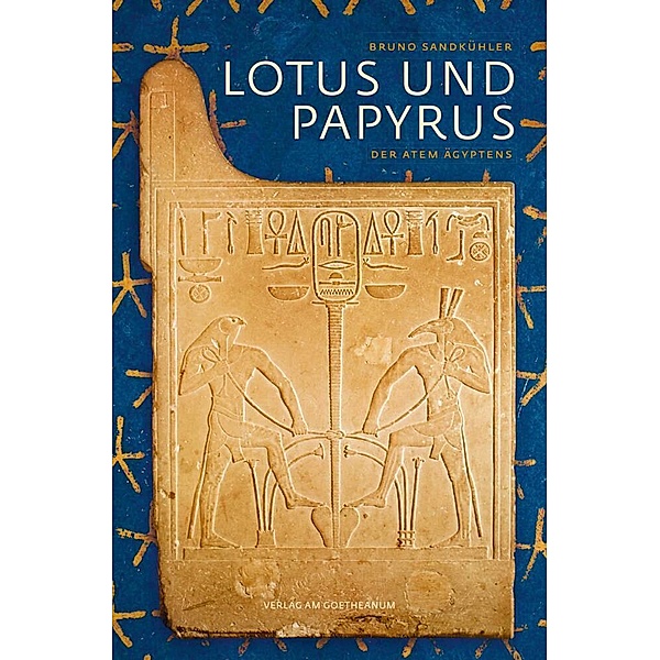 Lotus und Papyrus, Bruno Sandkühler