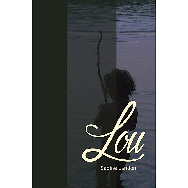 Lou, Sabine Landon