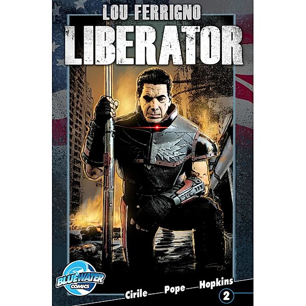 Lou Ferrigno: Liberator #2, Aaron Pope