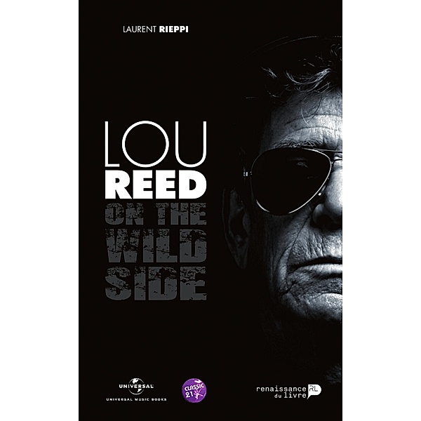 Lou Reed on the wild side, Laurent Rieppi