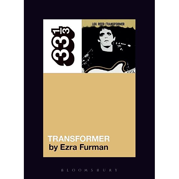 Lou Reed's Transformer / 33 1/3, Ezra Furman