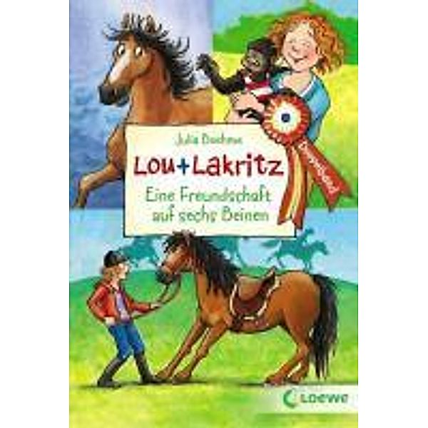 Lou und Lakritz - Eine Freundschaft auf sechs Beinen, Julia Boehme