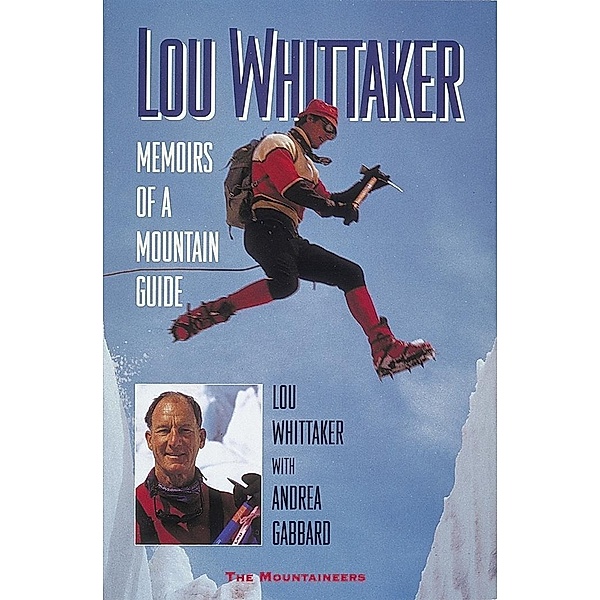 Lou Whittaker, Lou Whittaker