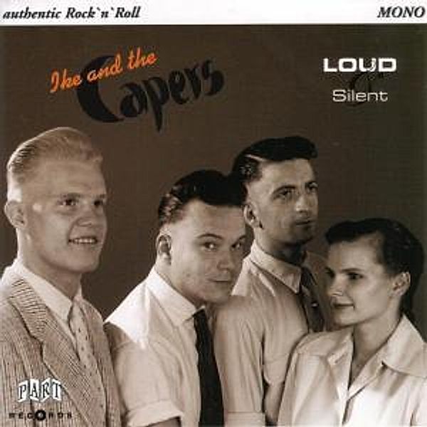 Loud & Silent (10) (Vinyl), Ike & The Capers