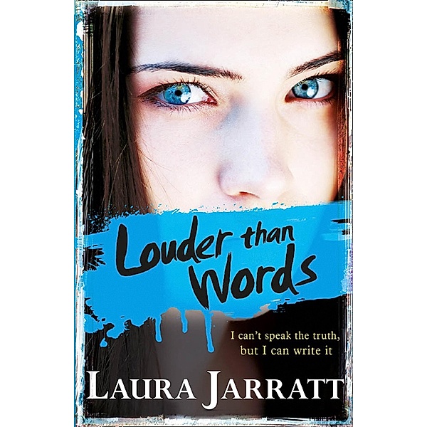 Louder Than Words, Laura Jarratt