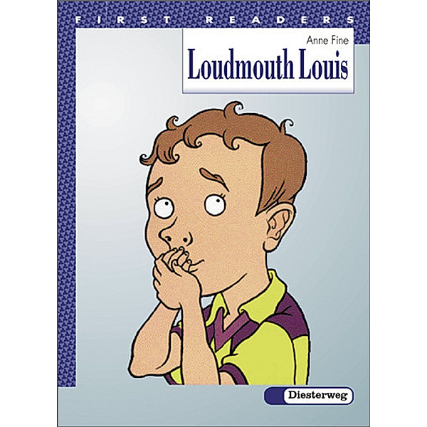 Loudmouth Louis, Anne Fine