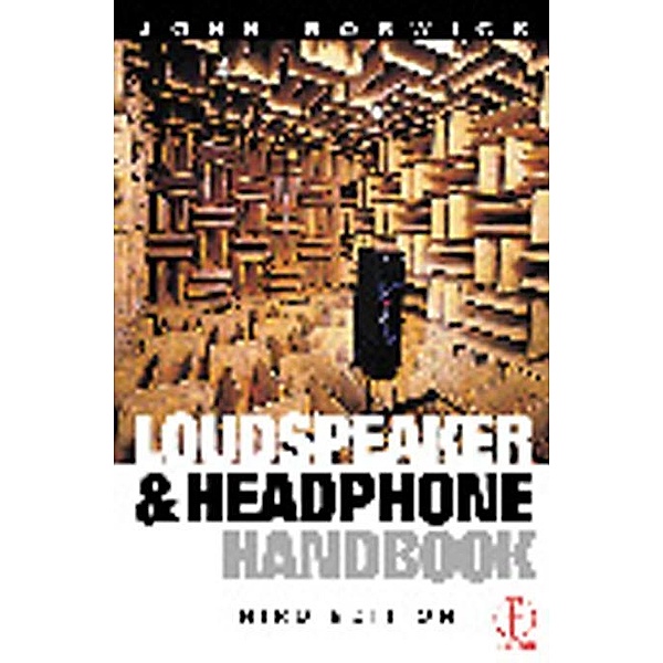 Loudspeaker and Headphone Handbook