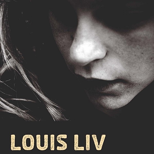 Louis - 2 - Louis liv - Louis 2 (uforkortet), Johanne Algren