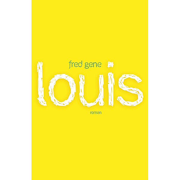 Louis, Fred Gene