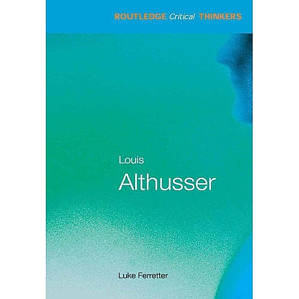 Louis Althusser, Luke Ferretter