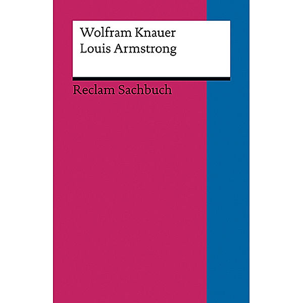 Louis Armstrong, Wolfram Knauer