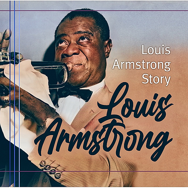 Louis Armstrong Story,1 Audio-CD, Thomas Tippner