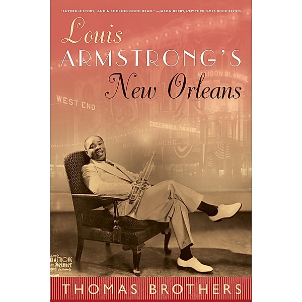 Louis Armstrong's New Orleans, Thomas Brothers