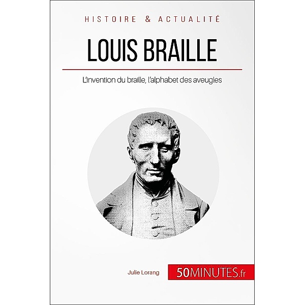 Louis Braille, Julie Lorang