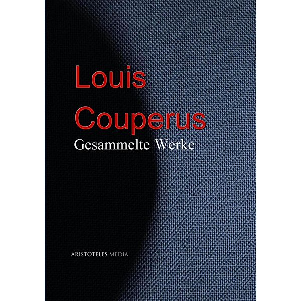 Louis Couperus, Louis Couperus