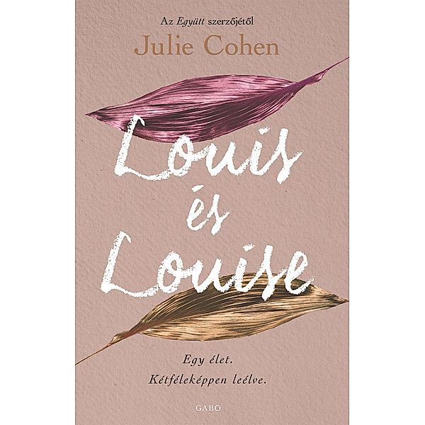 Louis és Louise, Julie Cohen