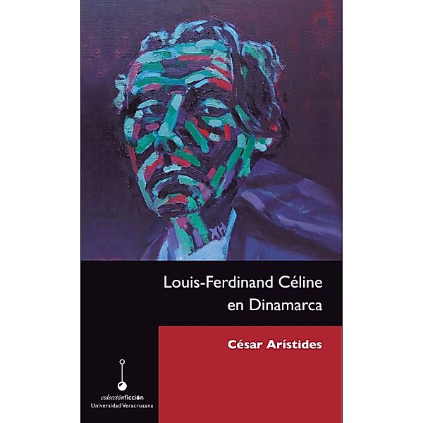 Louis-Ferdinand Ce´line en Dinamarca, César Arístides