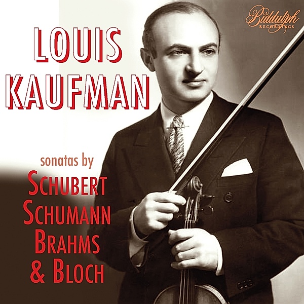 Louis Kaufman Spielt Romantische Sonaten, Louis Kaufman