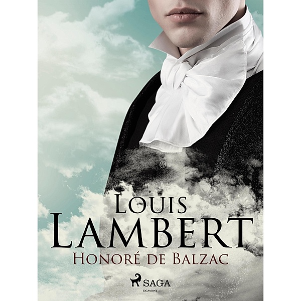 Louis Lambert / La Comédie humaine: Études philosophiques, Honoré de Balzac