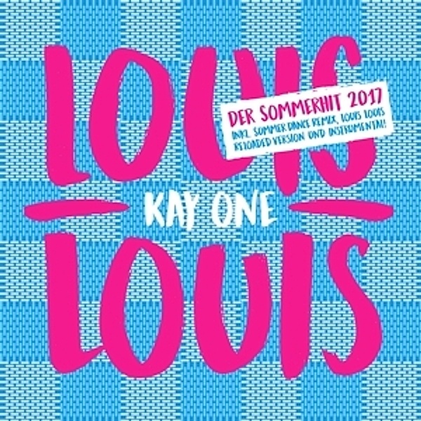 Louis Louis, Kay One
