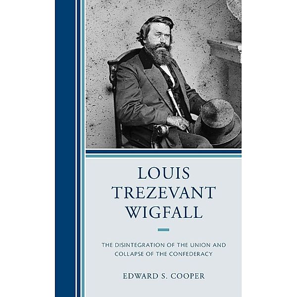 Louis Trezevant Wigfall, Edward S. Cooper