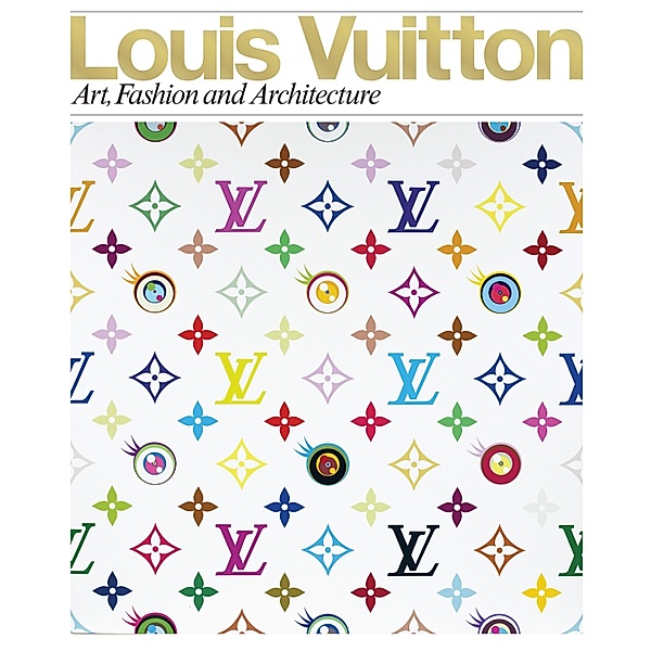 Louis Vuitton, Louis Vuitton, Marc Jacobs, Olivier Salliard, Taro Igarashi, Valerie Steele, Glenn O'Brien