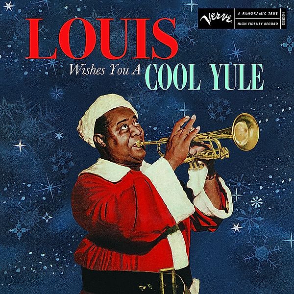 Louis Wishes You a Cool Yule, Louis Armstrong