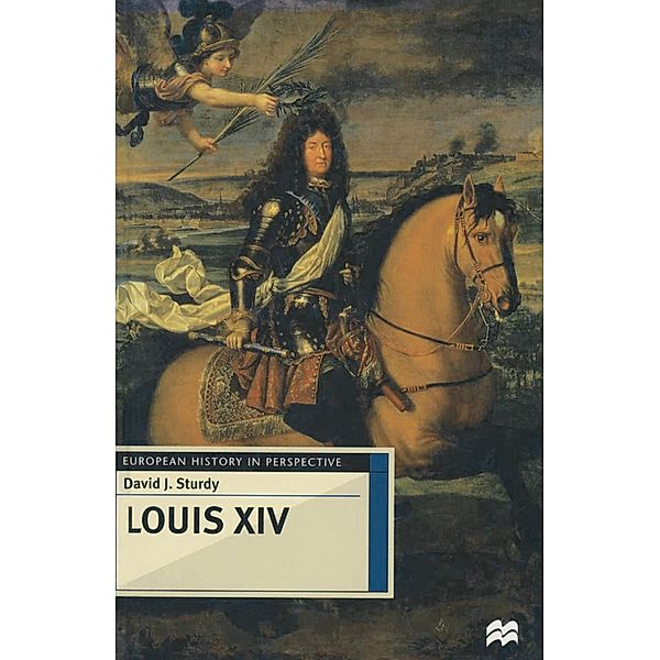 Louis XIV, David Sturdy