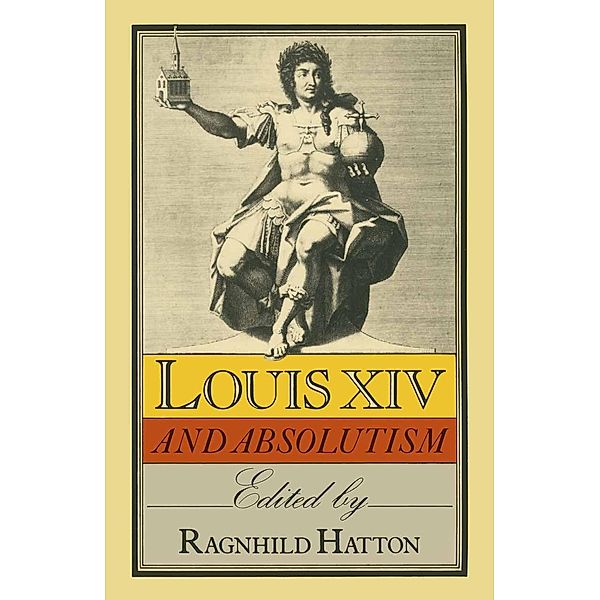 Louis XIV and Absolution, Ragnhild Marie Hatton