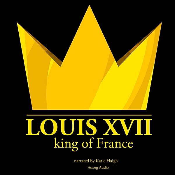Louis XVII, King of France, J.M. Gardner