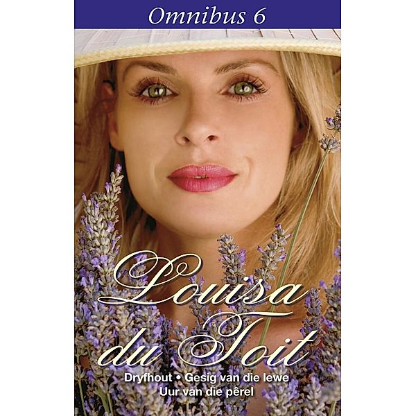 Louisa du Toit Omnibus 6, Louisa du Toit