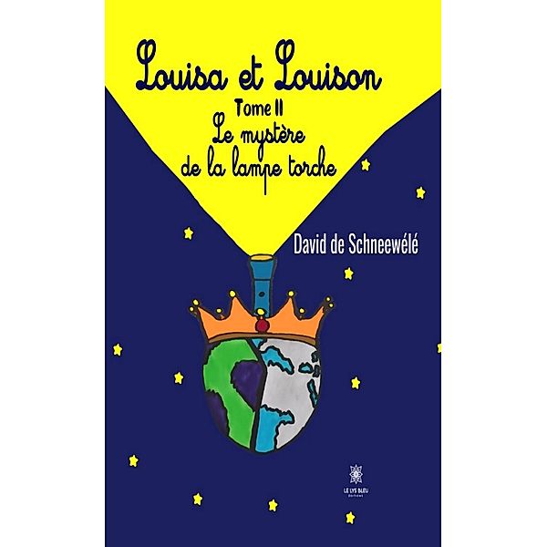 Louisa et Louison - Tome 2, David de Schneewélé