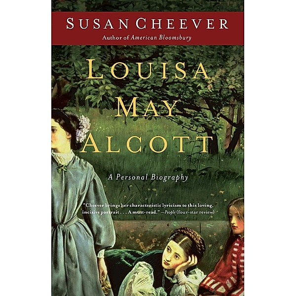 Louisa May Alcott, Susan Cheever