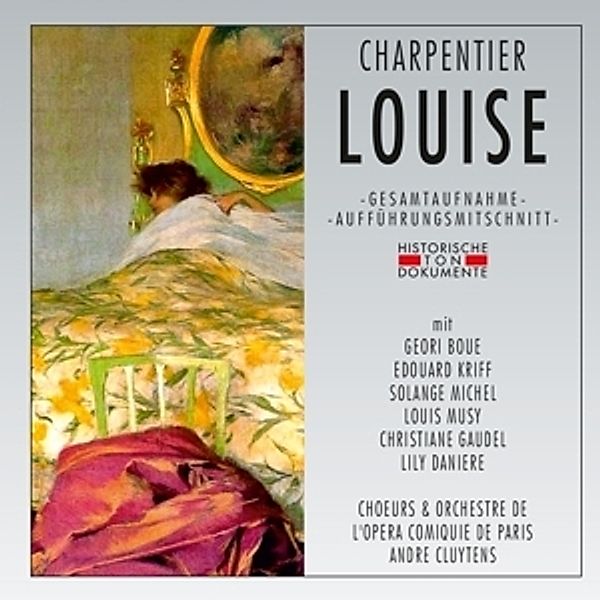 Louise, Choeurs Et Orcheste De L'Opera Comquie De Paris