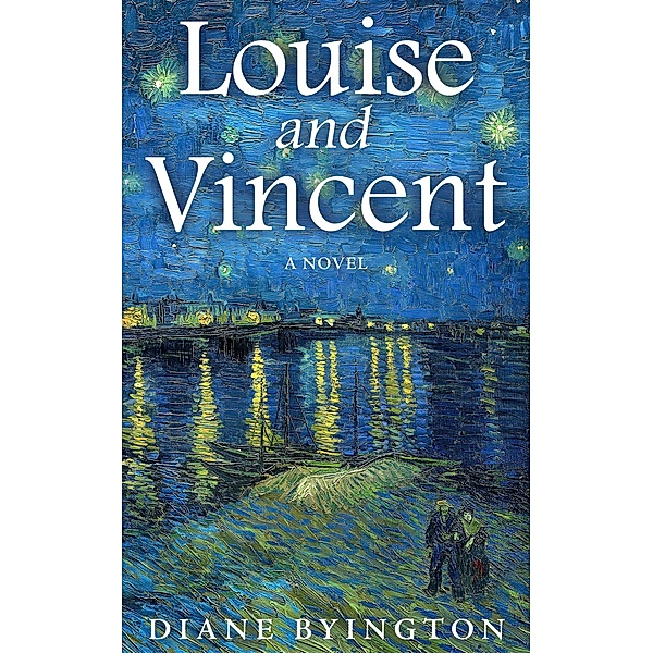 Louise and Vincent, Diane Byington