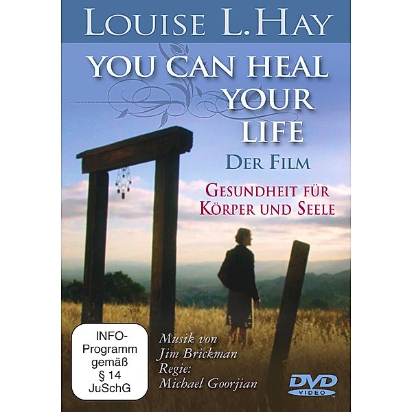 Louise L. Hay: You Can Heal Your Life - Der Film, Louise L. Hay