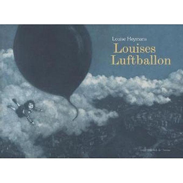 Louises Luftballon, Louise Heymann