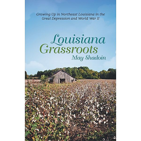 Louisiana Grassroots, May Shadoin