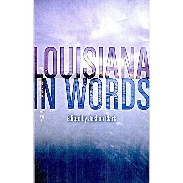 Louisiana in Words