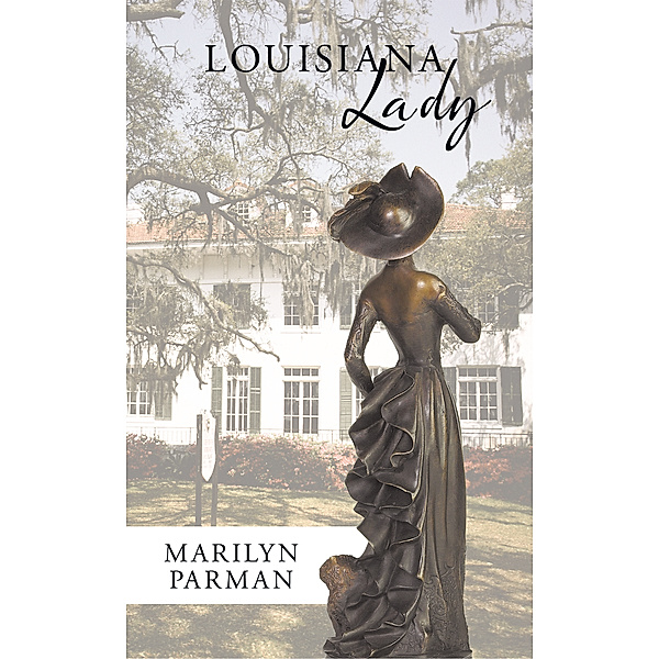 Louisiana Lady, Marilyn Parman