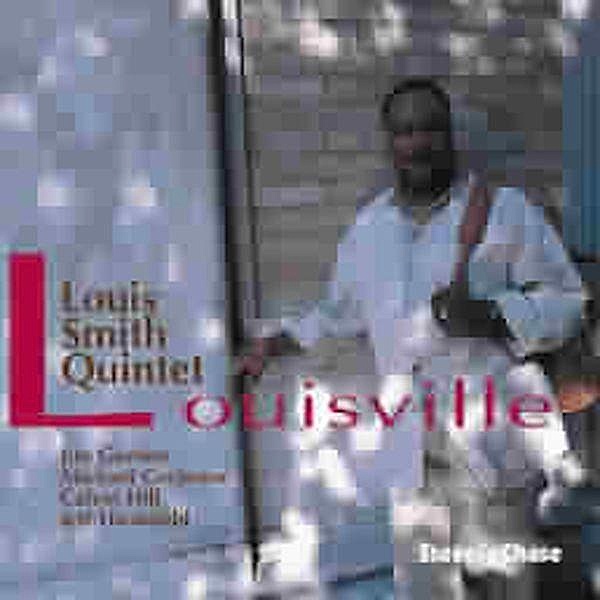 Louisville, Louis Quintet Smith